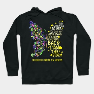 childhood cancer butterfly i am the storm Hoodie